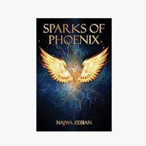 Sparks of Phoenix Paperback – March 5, 2019 by Najwa Zebian